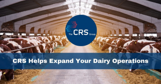 CRS Solutions Supporting Dairy Operations